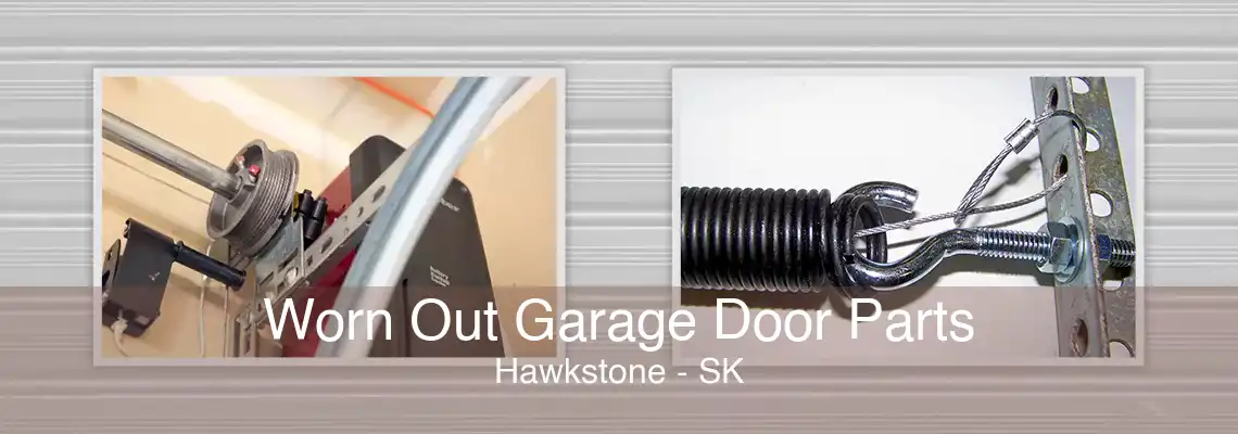 Worn Out Garage Door Parts Hawkstone - SK