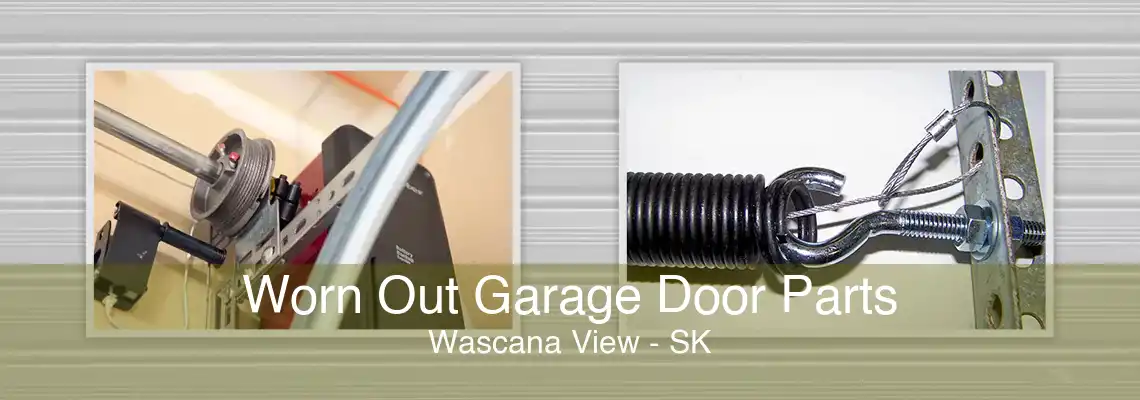 Worn Out Garage Door Parts Wascana View - SK